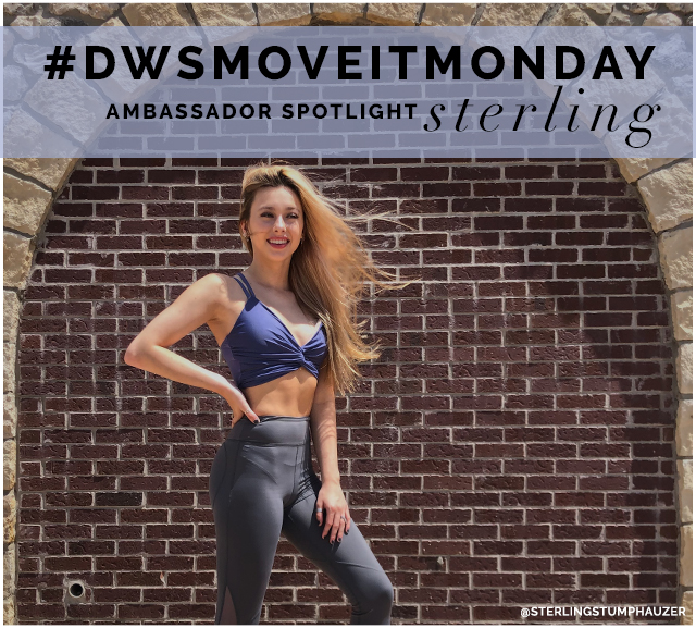 #DWSMoveItMonday ambassador spotlight: Sterling