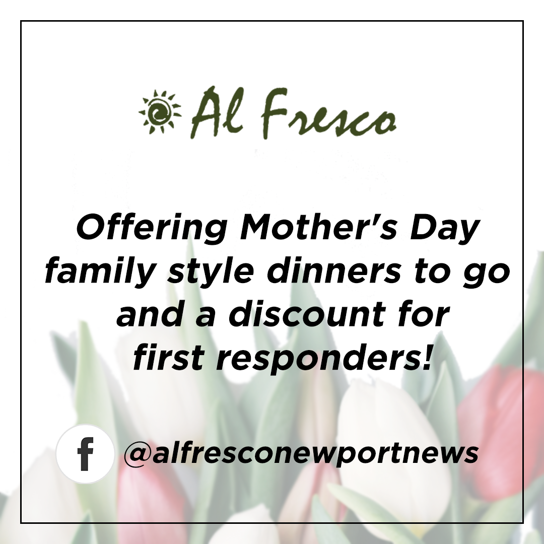 Al Fresco Mother''s Day and First Responder specials