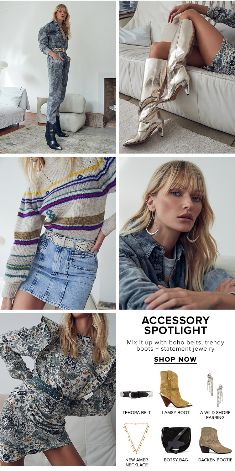 Accessory Spotlight. Mix it up with boho belts, trendy boots + statement jewelry. Shop now.