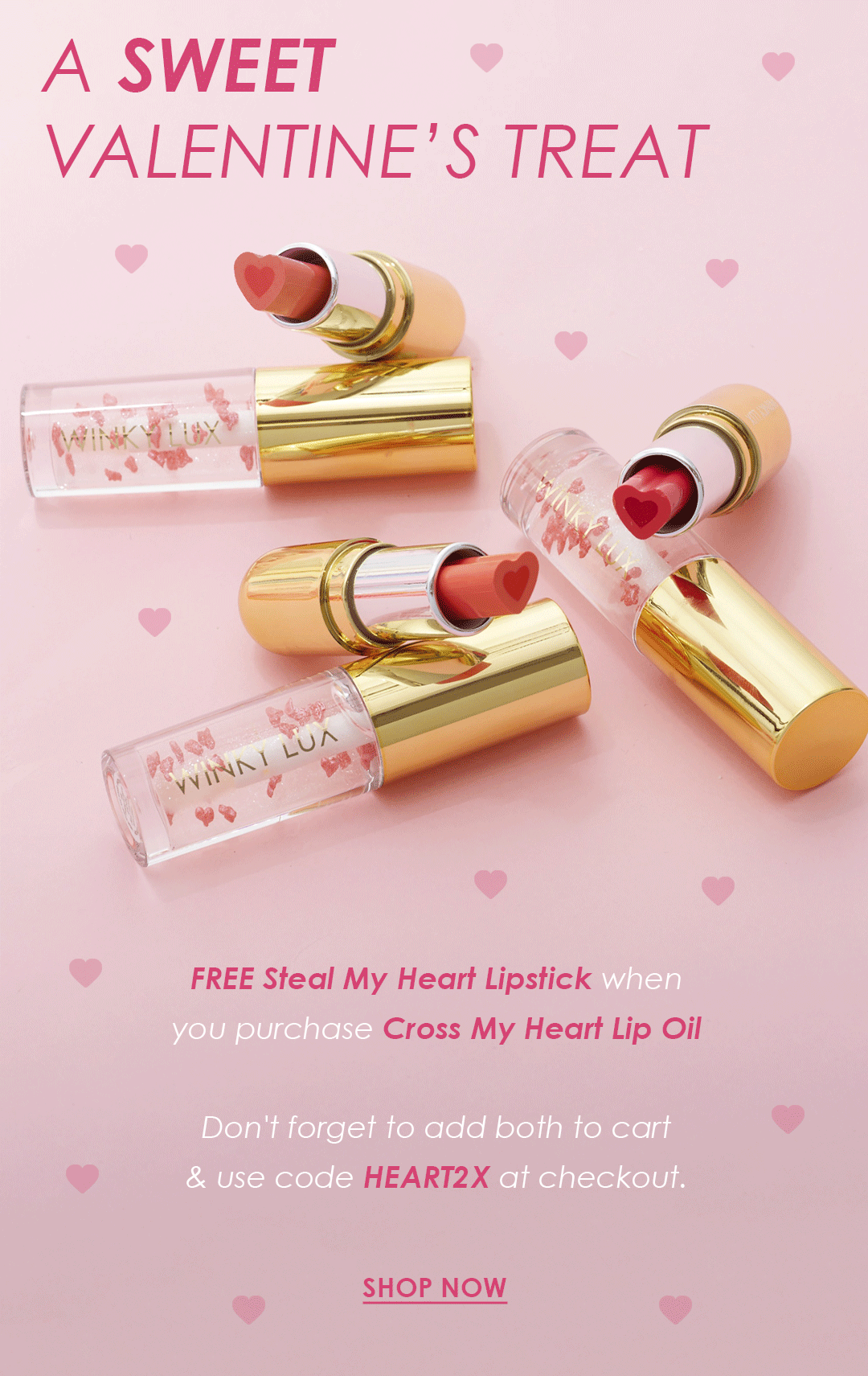A Sweet Valentine's Treat: Free Steal My Heart Lipstick when you buy Cross My Heart Lip Oil