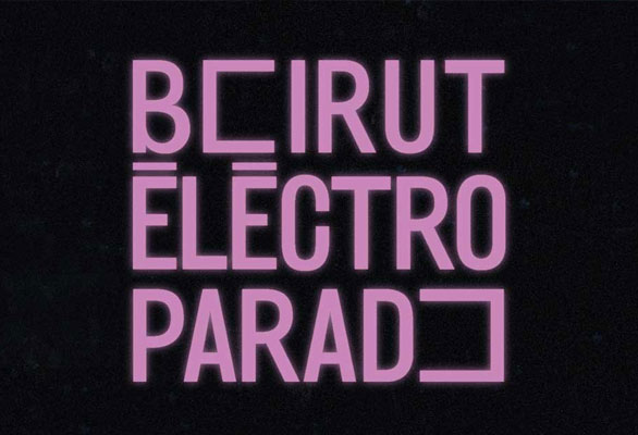 Beirut Electro Parade 