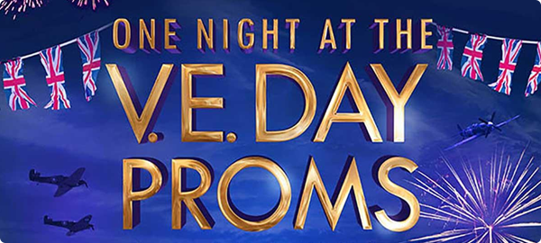 One Night At The V.E. Day Proms