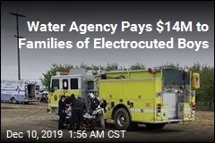 Water Agency Pays $14M to Families of Electrocuted Boys