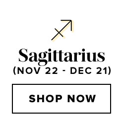 Sagittarius. Shop now.