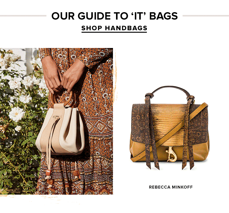 Our Guide to It Bags. SHOP HANDBAGS.