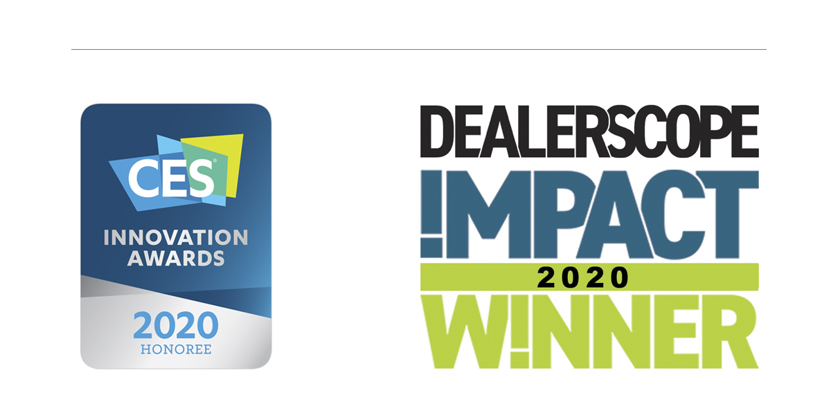 CES Innovation Awards 2020 Honoree. Dealerscope Impact 2020 Winner.