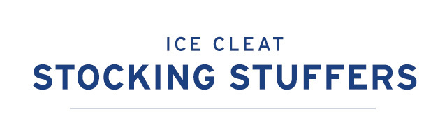 ICE CLEAT STOCKING STUFFERS