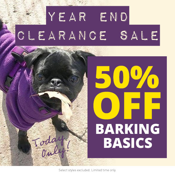 50% Off Barking Basics!