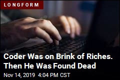 Coder Was on Brink of Riches. Then He Was Found Dead