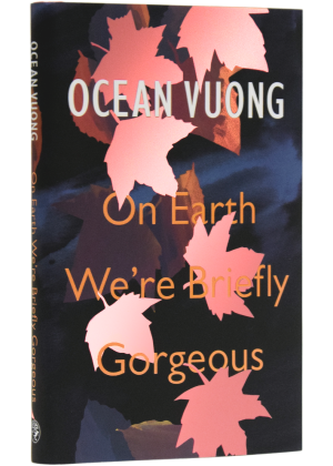 Foyles Fiction Book of the Year 2019: On Earth We're Briefly Gorgeous Foyles Fiction Book of the Year 2019: On Earth We're Briefly Gorgeous