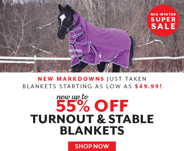 New markdowns just taken on our Turnout & Stable blankets. Now starting as low as $49.99.