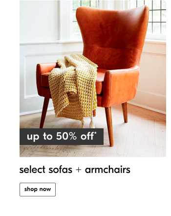 select sofas + armchairs