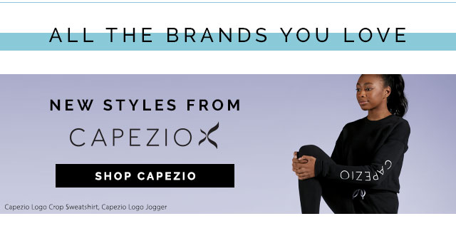 All the brands you love. New
styles from Capezio. Shop Now
