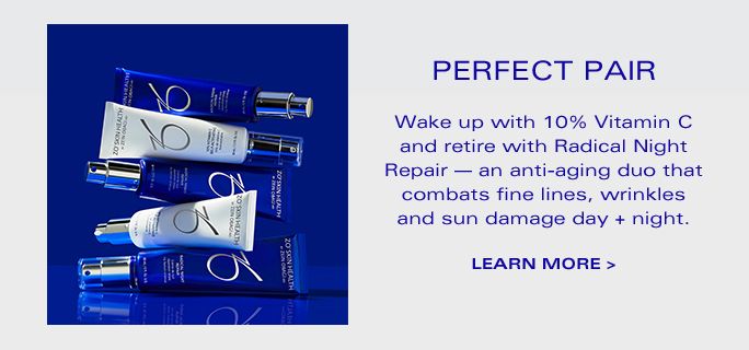 PERFECT PAIR Wake up with 10% Vitamin C and retire with Radical Night Repair — an anti-aging duo that combats fine lines, wrinkles and sun damage day + night. LEARN MORE