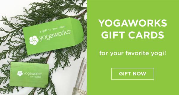 YogaWorks Gift Cards!