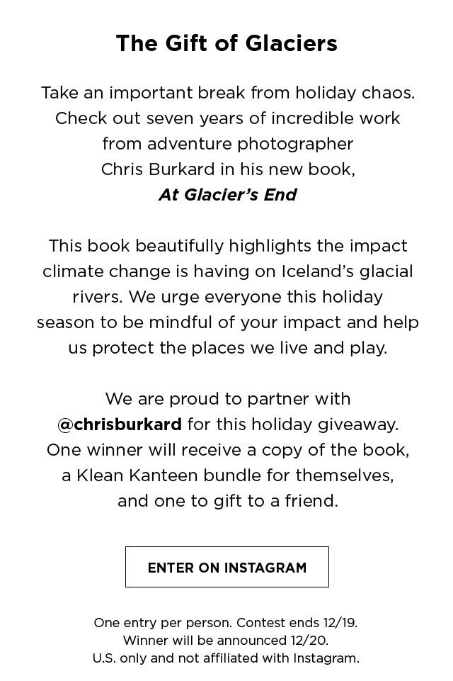 The Gifts of Glaciers. Enter to win a Klean bundle and book on Instagram.