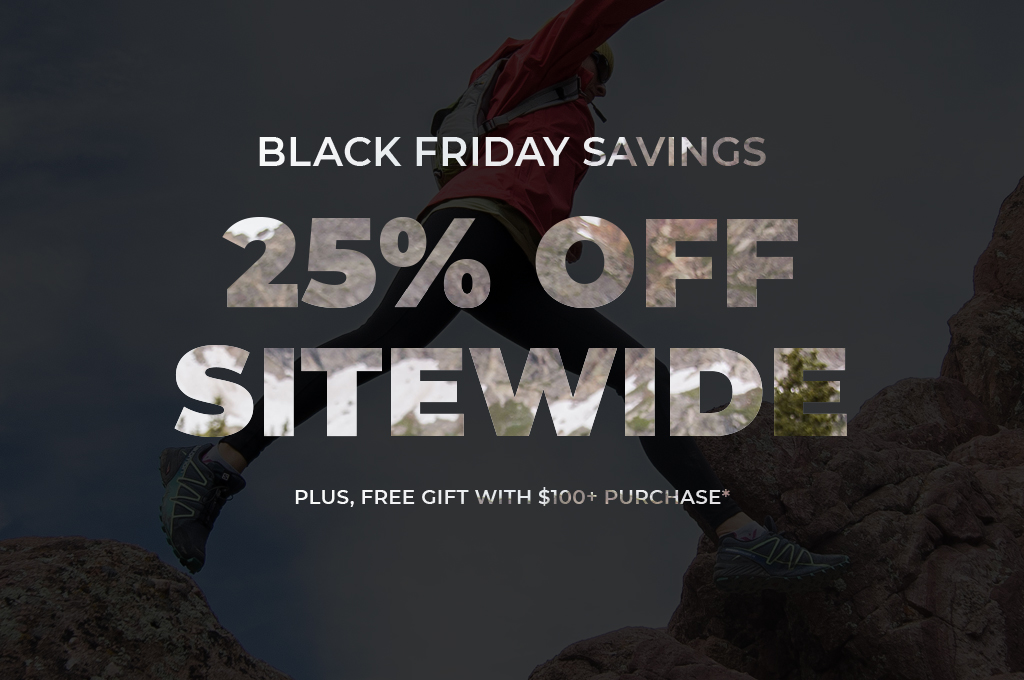 Black Friday Savings 25% Off Sitewide. Plus, Free Gift with $100+ Purchase*