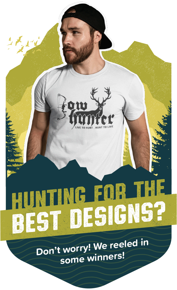 Hunting and Fishing Designs on TeeChip!