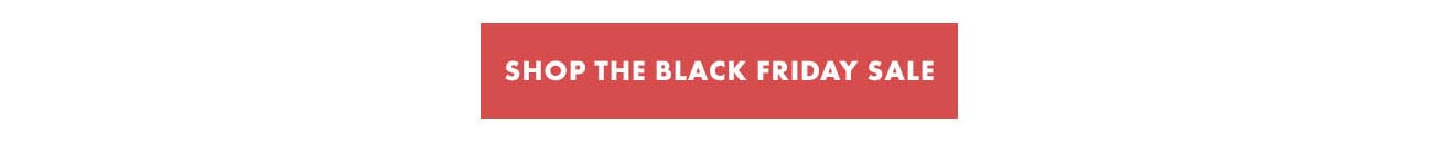 Shop The Black Friday Sale