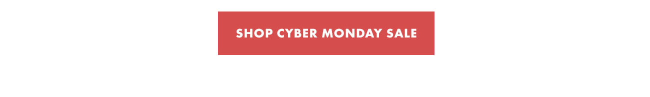 Shop Cyber Monday Sale