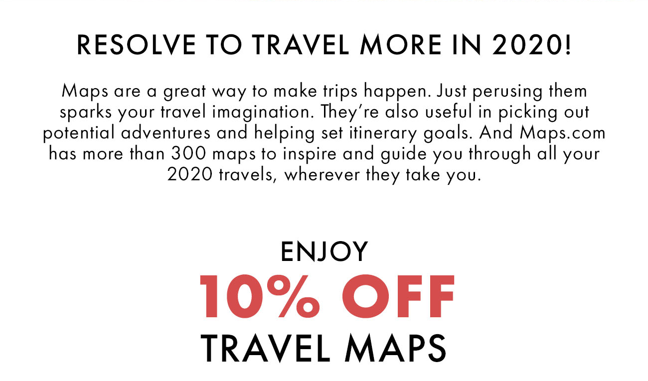 Enjoy 10% Off Travel Maps