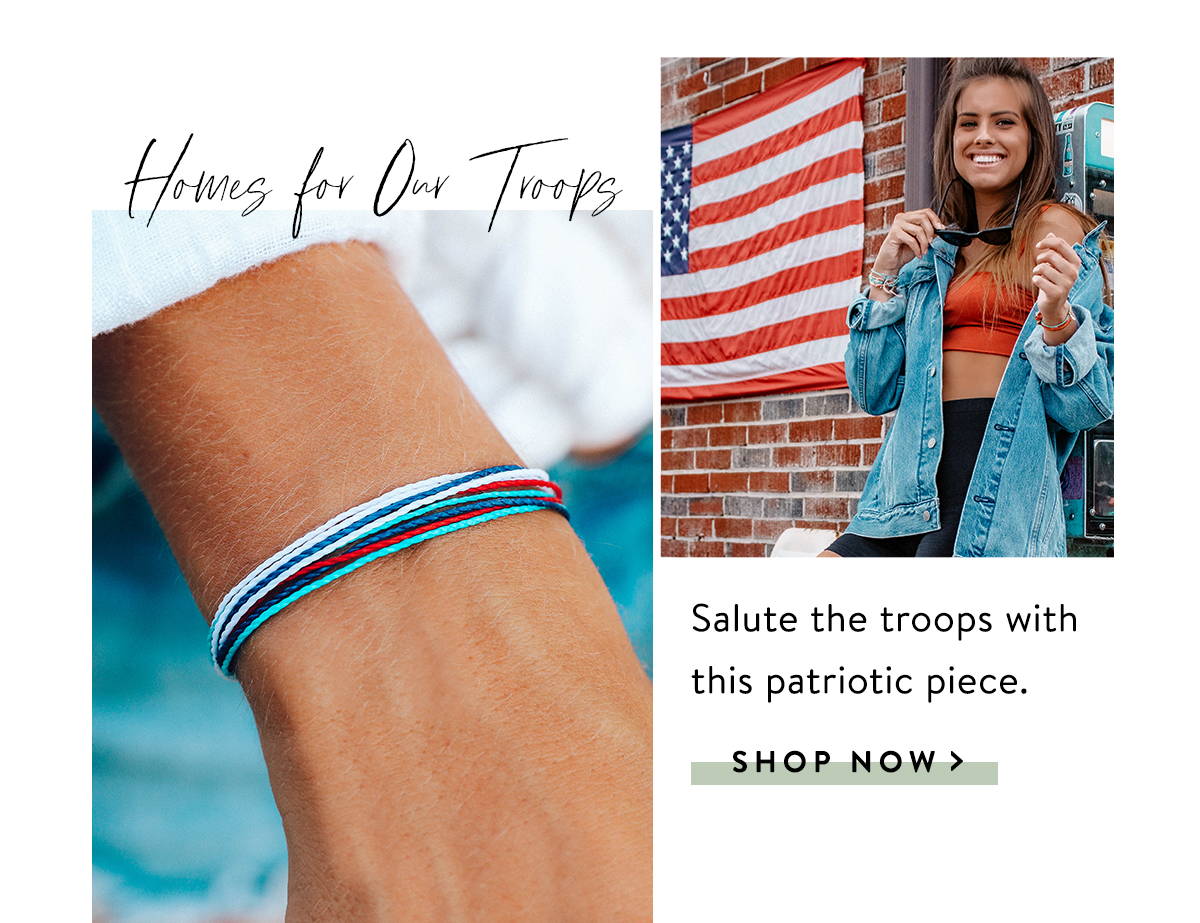 Homes For Our Troops | SHOP NOW >