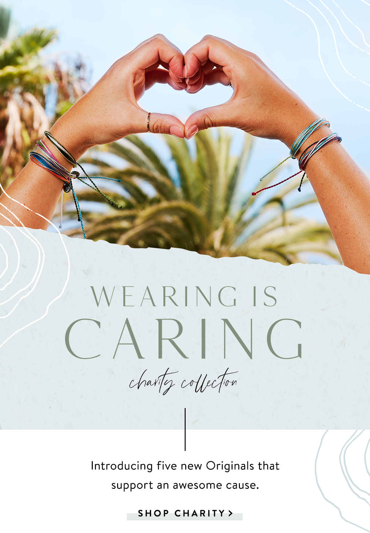 Wearing is Caring | SHOP CHARITY >