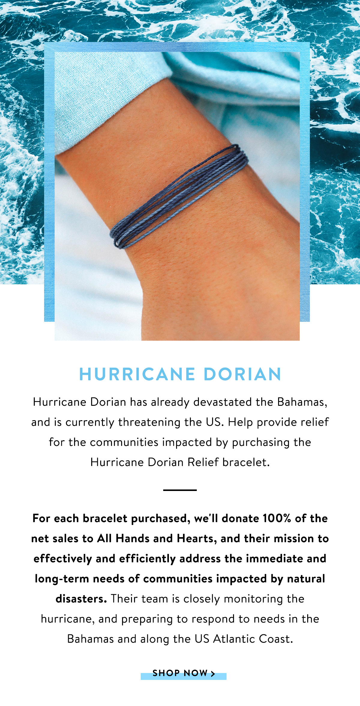 Hurricane Dorian | SHOP NOW >