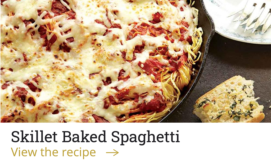 Skillet Baked Spaghetti [View the recipe ?]