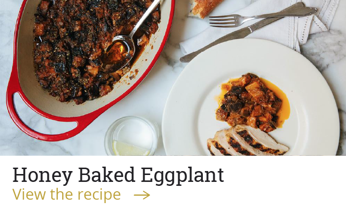 Honey Baked Eggplant View the recipe?