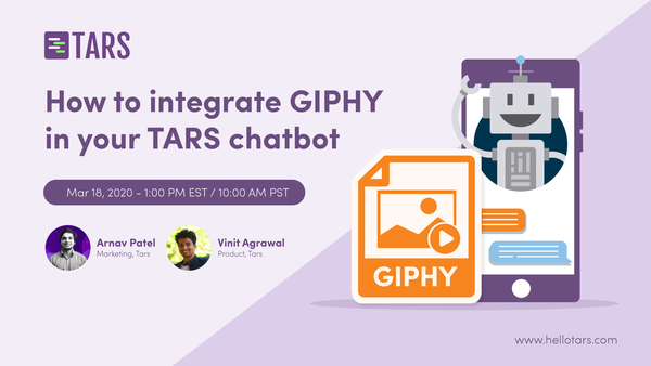 How to integrate GIPHY in your TARS chatbot I TARS Webinars