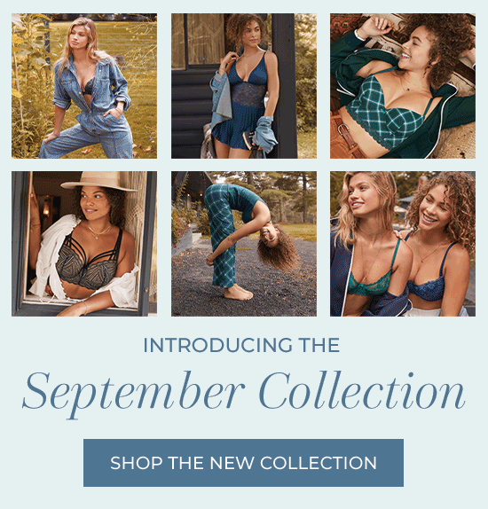 Introducing the September Collection