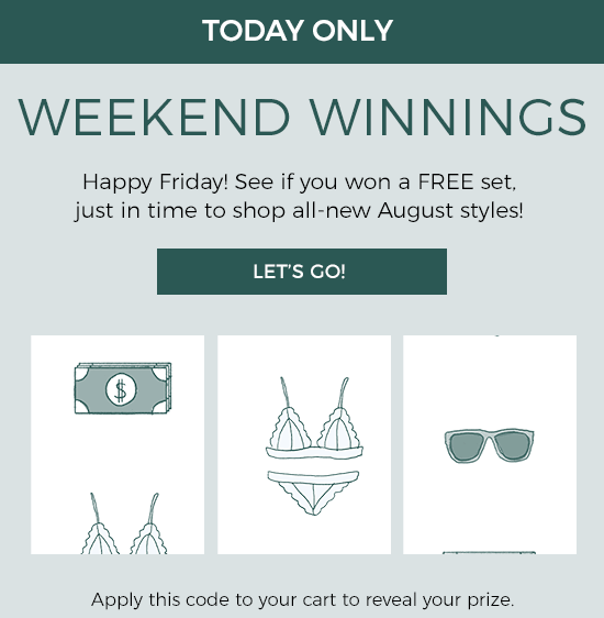 Today only - Weekend Winnings