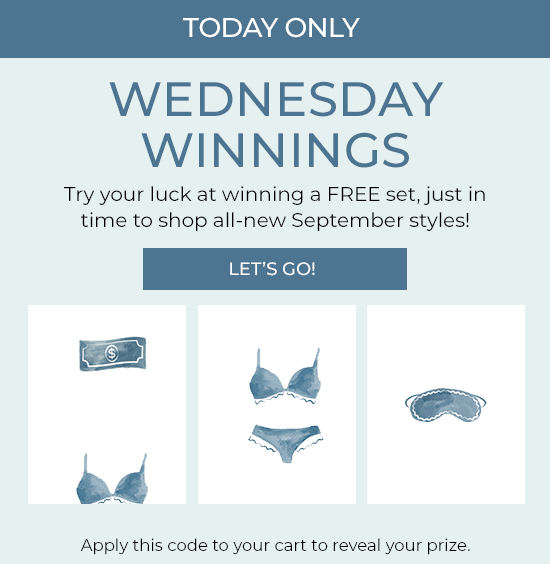 Today only - Wednesday Winnings