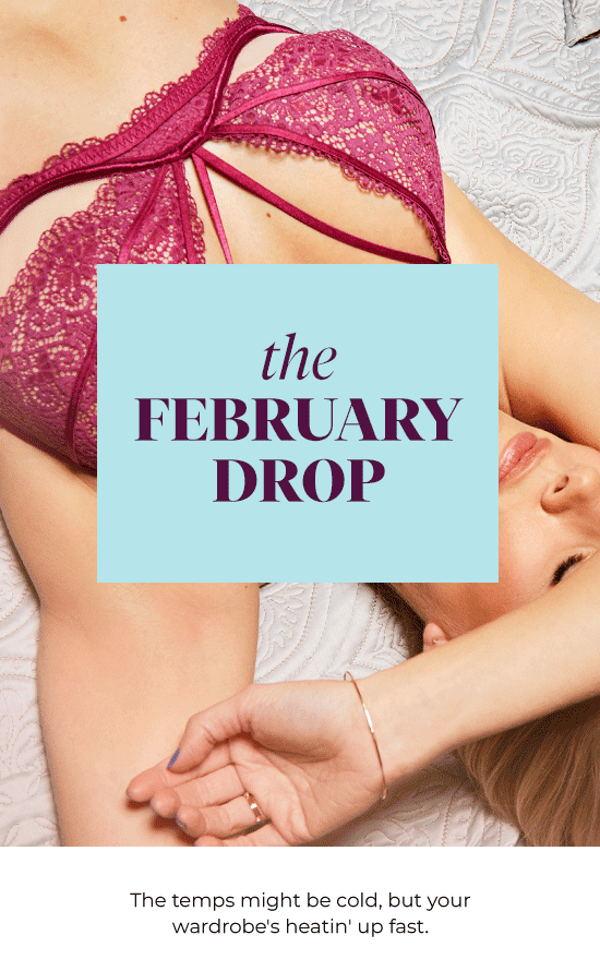 The February Drop