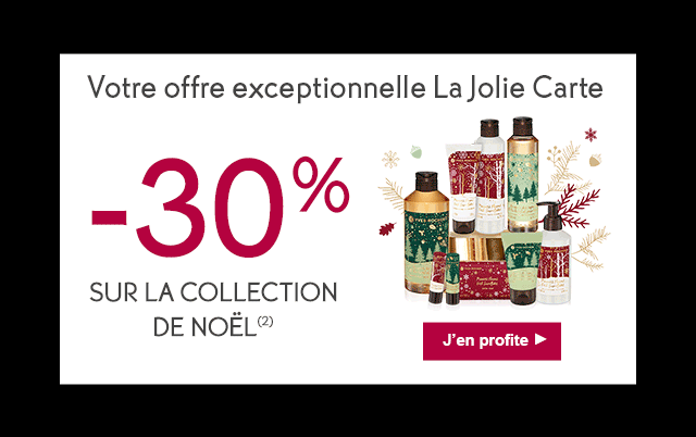 Votre offre exceptionnelle La Jolie Carte : -30% sur la collection de Noël(2)