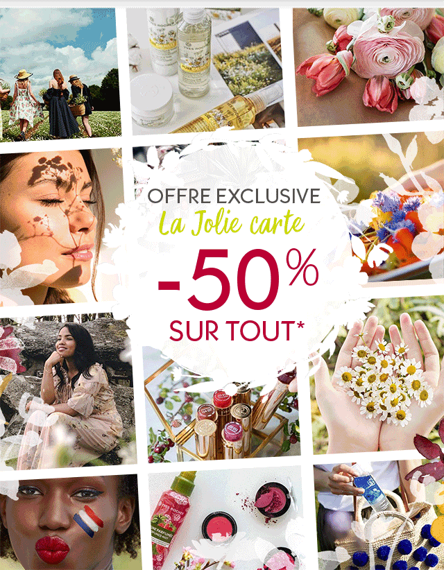 OFFRE EXCLUSIVE La Jolie Carte -50% sur TOUT*