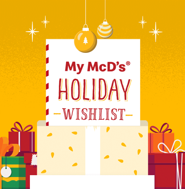 My McD’s® Holiday Wishlist
