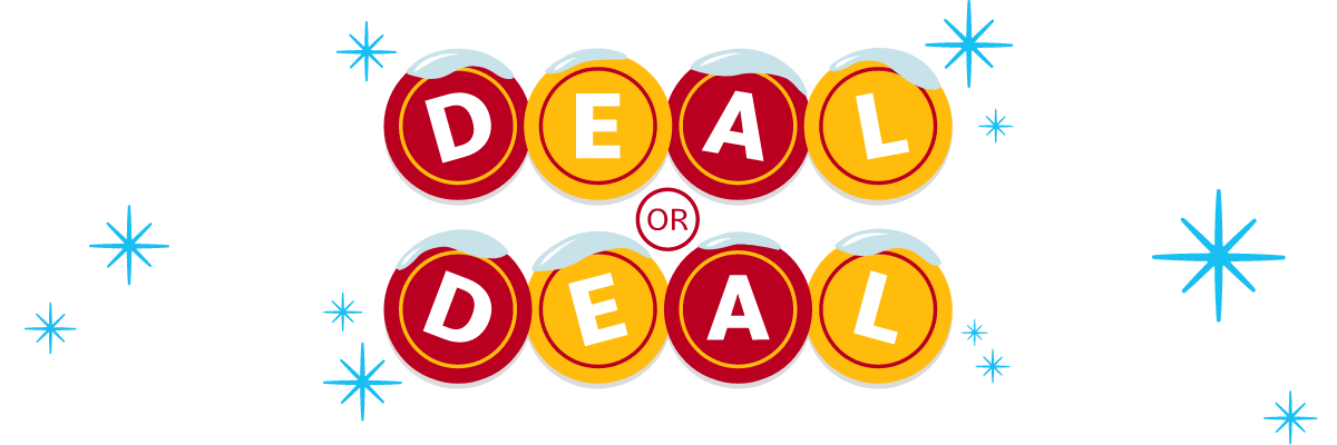 DEAL or DEAL