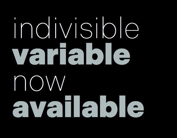 Indivisible Variable is out now!
