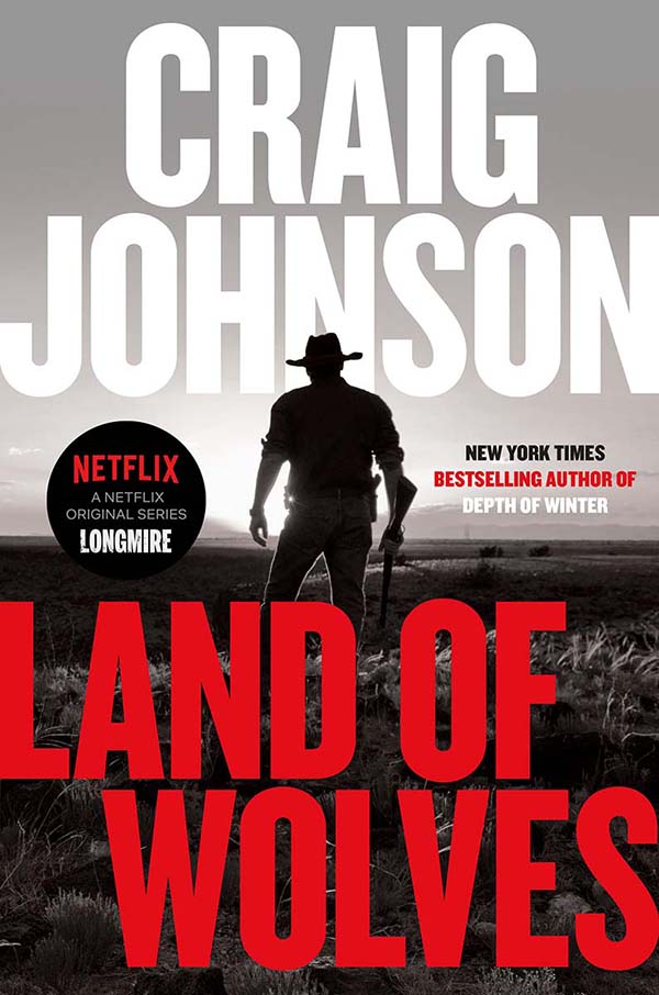 Longmire Mystery talk & book signing: Land of Wolves by Craig Johnson
