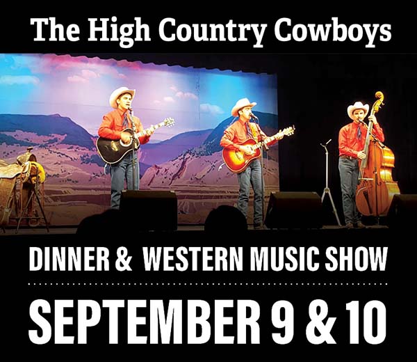 High Country Cowboys dinner & western music show