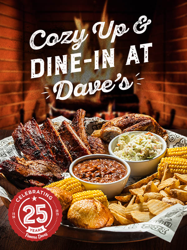 Cozy Up & Dine-In at Dave's