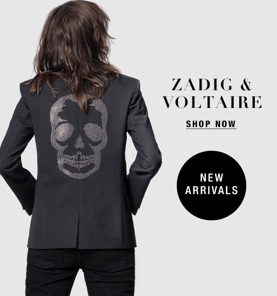 New arrivals from Zadig & Voltaire.