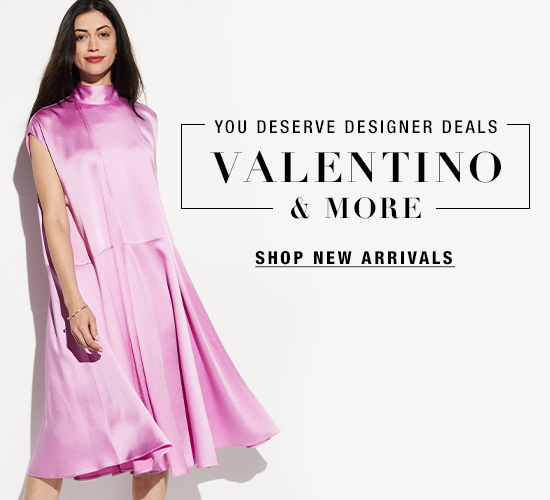Shop new arrivals: Valentino and more.