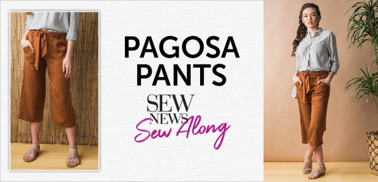 Sew News Sew Along: Pagosa Pants