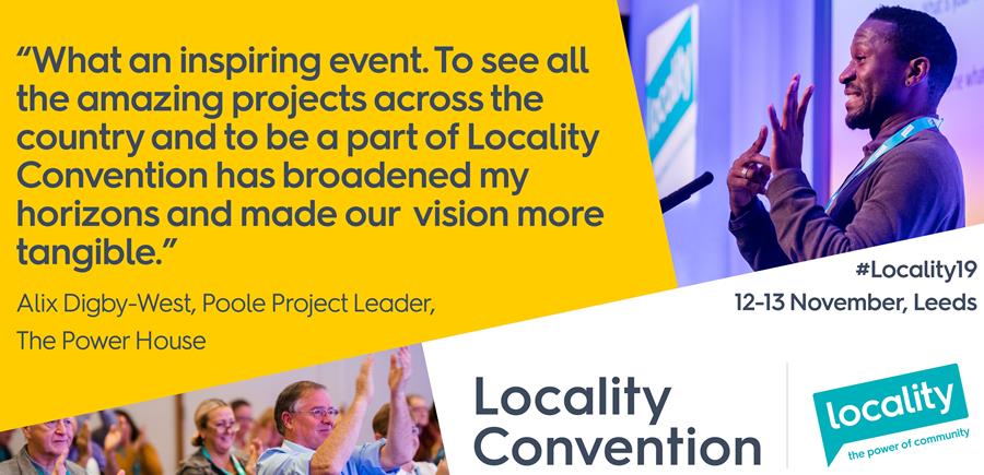 Image shows: Delegate quote about what an inspiting event Locality Convention is, pictures of delegates and Locality Logo