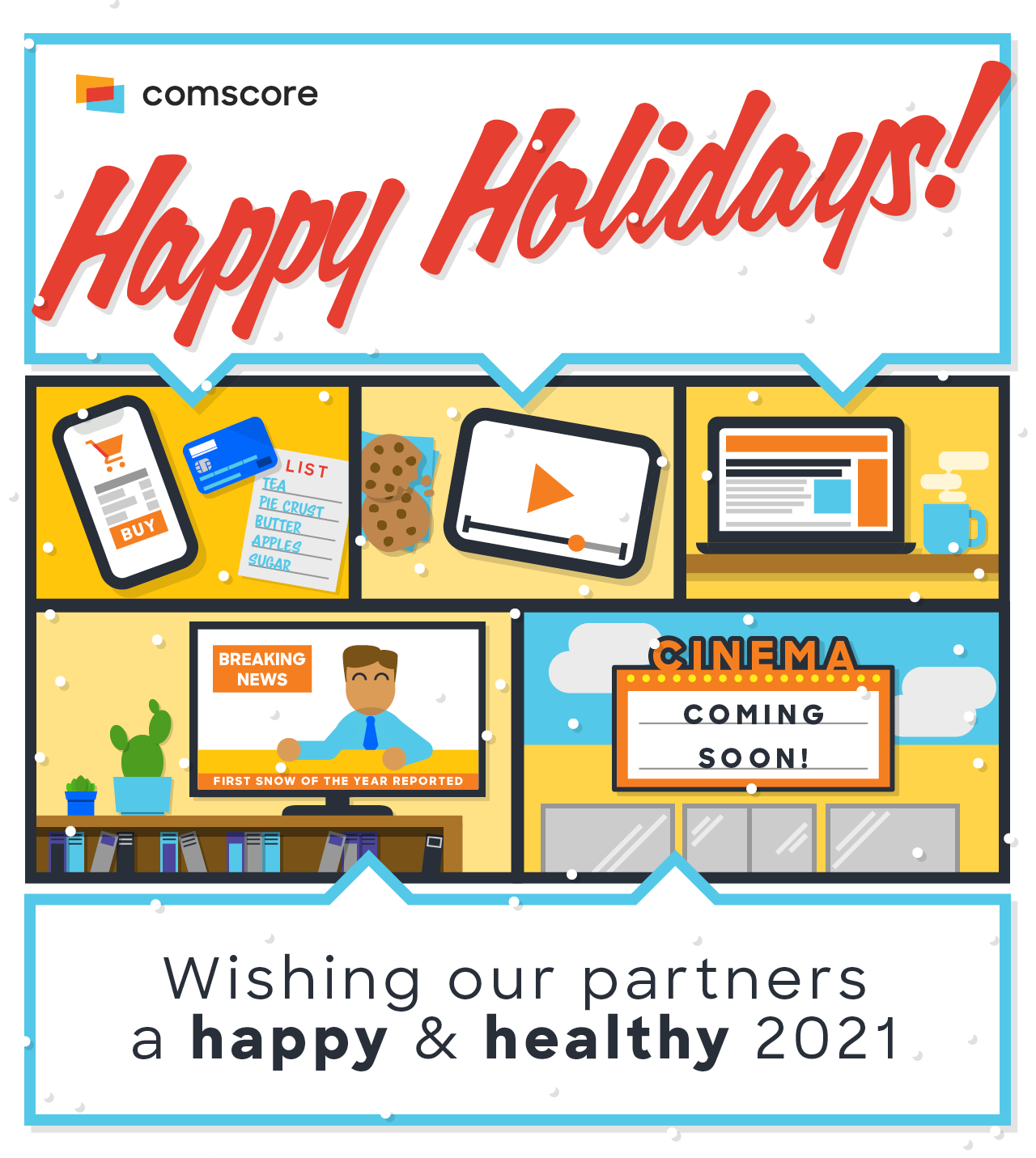Happy Holiday - From your partners at Comscore
