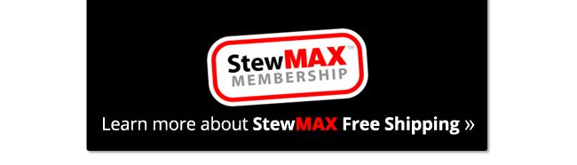 Join StewMAX for Free Shipping and More!