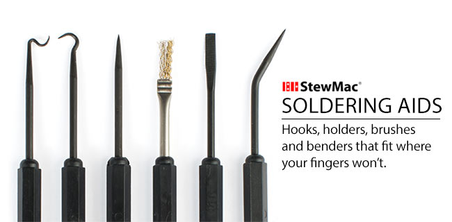 StewMac Soldering Aids